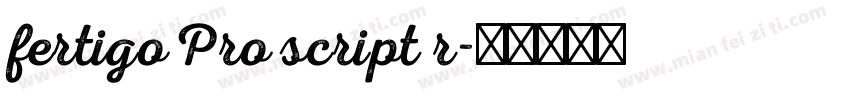 fertigo Pro script r字体转换